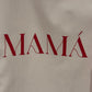 MAMA INFLUENCER SHIRT